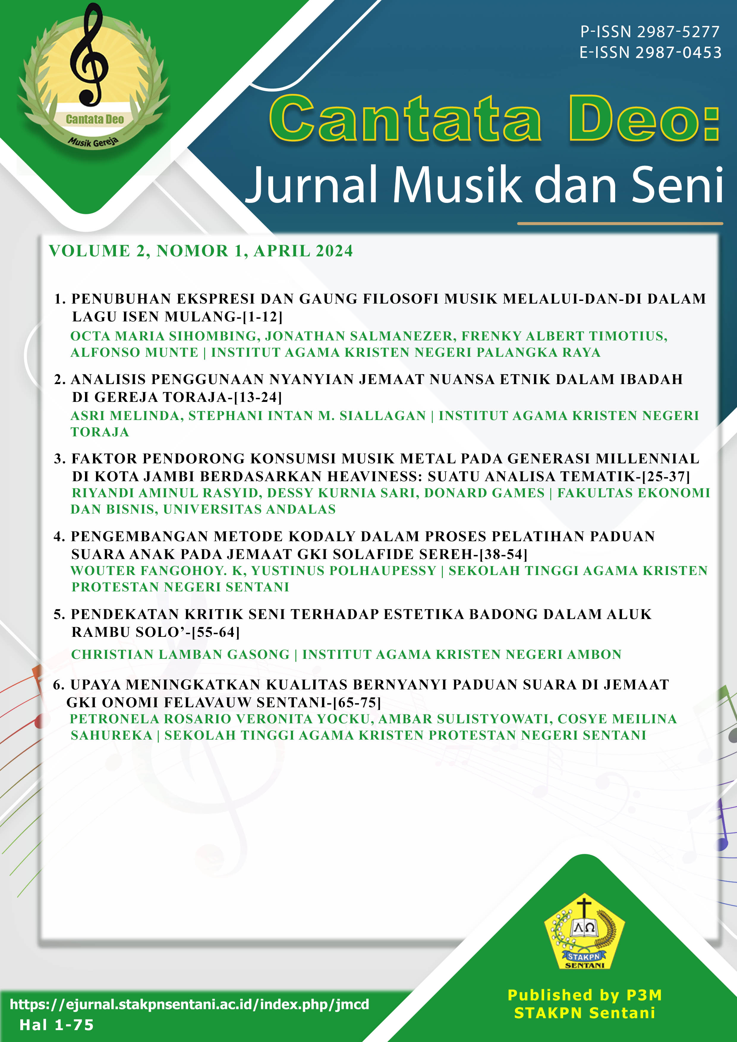 					View Vol. 2 No. 1 (2024): Cantata Deo: Jurnal Musik dan Seni
				